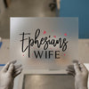 Ephesians Wife Script | DTF Transfer Ready to Press | Christian Heat Transfer