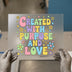 Created with Purpose and Love | DTF Transfer Ready to Press | Retro Bloom Heat Transfer