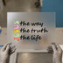 Jesus The Way The Truth The Life | DTF Transfer Ready to Press | Retro Christian Heat Transfer