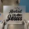 Hooked On Jesus DTF Transfer Ready to Press | Faith-Based Heat Transfer