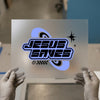 Jesus Saves | DTF Transfer Ready to Press | Retro Futuristic Heat Transfer