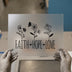 Faith Hope Love Wildflowers | DTF Transfer Ready to Press | Inspirational Heat Transfer