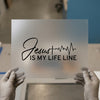 Jesus Is My Life Line | DTF Transfer Ready to Press | Christian Heat Transfer