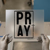 PRAY Distressed Box | DTF Transfer Ready to Press | Faith Heat Transfer