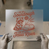 Sourdough Like Jesus Risen Raccoon | DTF Transfer Ready to Press | Christian Heat Transfer