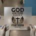 God Is My Refuge Fortress | DTF Transfer Ready to Press | Christian Heat Transfer