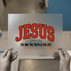 Jesus The Way, The Truth & The Life DTF Transfer Ready to Press | Collegiate Faith Heat Transfer