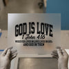 God Is Love Scriptural | DTF Transfer Ready to Press | Christian Heat Transfer