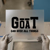 GOAT (God Over All Things) | DTF Transfer Ready to Press | Bold Christian Heat Transfer