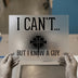 I Can't But I Know A Guy DTF Transfer Ready to Press | Christian Faith Heat Transfer