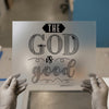 The God Is Good | DTF Transfer Ready to Press | Faith Heat Transfer