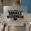 Small Business Grind Design | DTF Transfer Ready to Press | Entrepreneur Heat Transfer