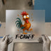 Funny Chicken 'F-CAW-F' | DTF Transfer Ready to Press | Cartoon Heat Transfer
