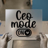 CEO Mode On | DTF Transfer Ready to Press | Script Heat Transfer