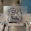 It's A Good Day To Read A Book | DTF Transfer Ready to Press | Cozy Literacy Heat Transfer