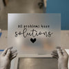 All Problems Have Solutions | DTF Transfer Ready to Press | Inspirational Heat Transfer