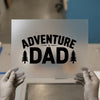 Adventure Dad Wilderness | DTF Transfer Ready to Press | Outdoor Heat Transfer