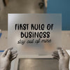 First Rule of Business | DTF Transfer Ready to Press | Quote Heat Transfer