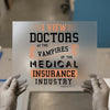 Medical Insurance Vampires | DTF Transfer Ready to Press | Retro Quote Heat Transfer