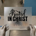 Rooted in Christ | DTF Transfer Ready to Press | Faith Heat Transfer