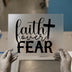Faith Over Fear Cross | DTF Transfer Ready to Press | Inspirational Heat Transfer