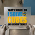I Solve Cubes & I Know Things | DTF Transfer Ready to Press | Gamer Heat Transfer