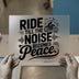 Ride Till The Noise Becomes Peace | DTF Transfer Ready to Press | Motorcycle Heat Transfer