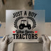 Just a Boy Who Loves Tractors | DTF Transfer Ready to Press | Farm Heat Transfer