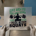 Life Has Its Ups & Downs | DTF Transfer Ready to Press | Gym Heat Transfer