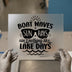 Lake Days Quote | DTF Transfer Ready to Press | Summer Fun Heat Transfer