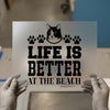 Cat Lover Beach Quote | DTF Transfer Ready to Press | Pet Paws Heat Transfer