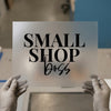 Small Shop Boss | DTF Transfer Ready to Press | Empowering Heat Transfer