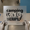 Camping Is My Therapy | DTF Transfer Ready to Press | Adventure Heat Transfer