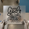 With God All Things Are Possible DTF Transfer Ready to Press | Scriptural Heat Transfer