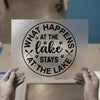 What Happens at the Lake Stays at the Lake | DTF Transfer Ready to Press | Rustic Heat Transfer