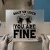Shut Up Liver You Are Fine DTF Transfer Ready to Press | Humorous Beer Heat Transfer