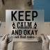 Keep Calm & Not That Calm | DTF Transfer Ready to Press | Humorous Heat Transfer