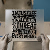 Injustice Anywhere Quote | DTF Transfer Ready to Press | Bold Statement Heat Transfer