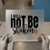 I Will Not Be Shaken | DTF Transfer Ready to Press | Inspirational Heat Transfer