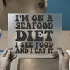Seafood Diet Funny Quote | DTF Transfer Ready to Press | Retro Humorous Heat Transfer