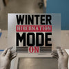 Winter Hibernation Mode On | DTF Transfer Ready to Press | Cozy Themed Heat Transfer