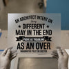 Architect Intent Being Different | DTF Transfer Ready to Press | Motivational Quote Heat Transfer