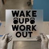 Wake Up Work Out Kettlebell | DTF Transfer Ready to Press | Gym Heat Transfer