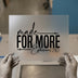 Made For More Ephesians 2:10 | DTF Transfer Ready to Press | Scripture Heat Transfer