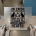 If Cats Could Write History DTF Transfer Ready to Press | Humorous Cat Lover Heat Transfer