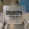 Grandpa We Love You | DTF Transfer Ready to Press | Family Heat Transfer
