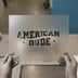 American Dude Distressed | DTF Transfer Ready to Press | Retro Heat Transfer