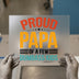 Proud Papa of Dumbass Kids | DTF Transfer Ready to Press | Humorous Heat Transfer