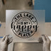 Lake is My Happy Place | DTF Transfer Ready to Press | Heat Transfer Decal