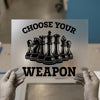 Choose Your Weapon Chessboard | DTF Transfer Ready to Press | Game Heat Transfer